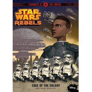 5/$15 Kids Book Star Wars Rebels Edge of Galaxy Servants of Empire 1 Middle